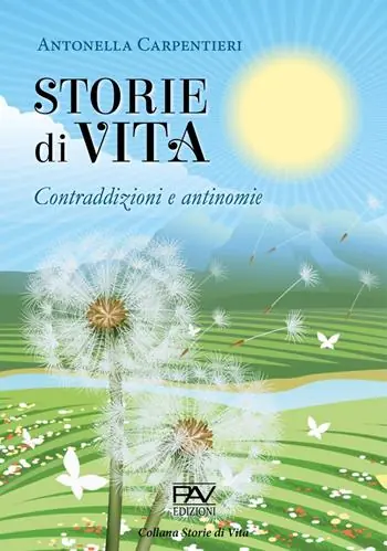 Storie di vita. Contraddizioni e antinomie Promozione