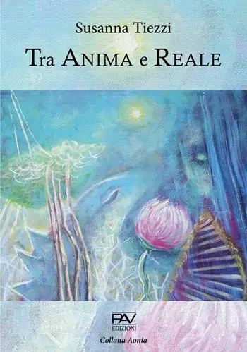 Tra anima e reale Non Perdere