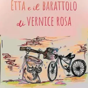 Etta e il barattolo di vernice rosa Quantità Limitata