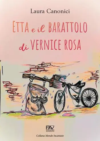 Etta e il barattolo di vernice rosa Quantità Limitata