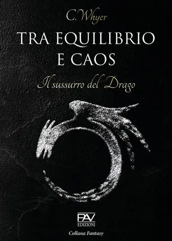 Tra equilibrio e caos. Il sussurro del drago. Vol. 2 Offerta