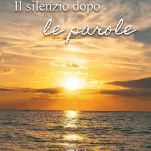 Il silenzio dopo le parole Bestseller