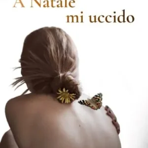 Occasione A Natale mi uccido