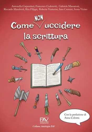 Ultimissimo Modello Come non uccidere la scrittura