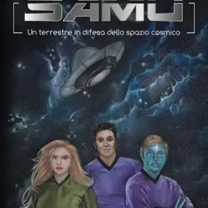Di Tendenza Samu un terrestre in difesa dello spazio cosmico