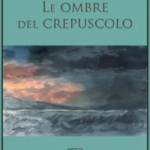 Le ombre del crepuscolo Saldi