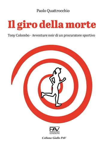 Il giro della morte. Tony Colombo. Avventure noir di un procuratore sportivo Reso Gratuito