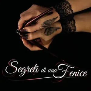Subito Disponibile Segreti di una fenice