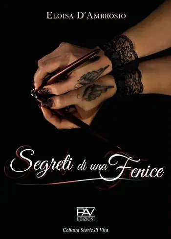 Subito Disponibile Segreti di una fenice