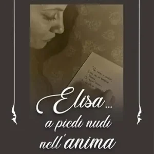 Elisa... A piedi nudi nell‘anima Saldi