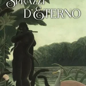Sprazzi d‘eterno Prezzo Ridotto