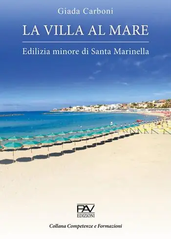 Sconto La villa al mare. Edilizia minore di Santa Marinella