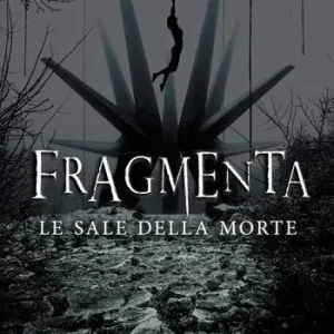 Fragmenta. Le sale della morte Spedizione Espresso
