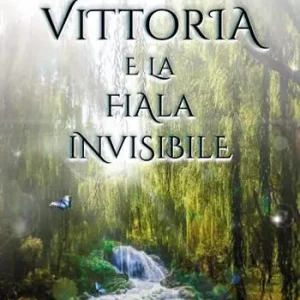 Solo Oggi Vittoria e la fiala invisibile