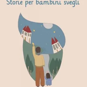Miglior Prezzo Storie per bambini svegli