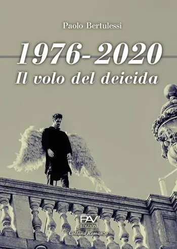 1976-2020. Il volo del deicida Ultime Pezzi