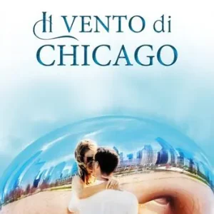 Il vento di Chicago Acquista Ora