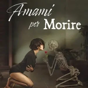 Promo Stagionale Amami per morire