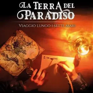 Saldi La Terra del Paradiso. Viaggio lungo i sette mari