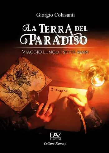 Saldi La Terra del Paradiso. Viaggio lungo i sette mari