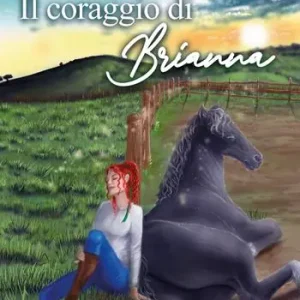 A Buon Prezzo Il coraggio di Brianna