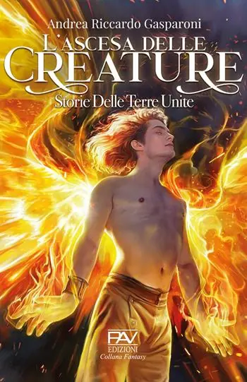 Sconto L‘ascesa delle creature. Storie delle terre unite