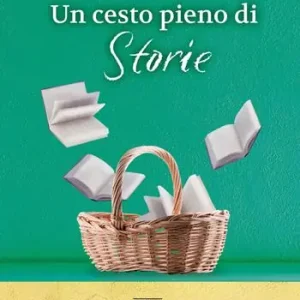 Offerta Del Giorno Un cesto pieno di storie