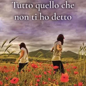 Ultime Pezzi Tutto quello che non ti ho detto