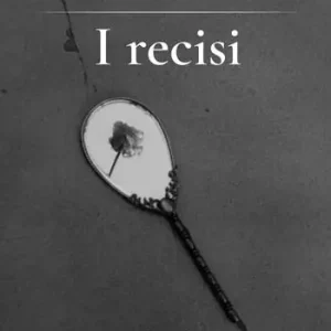 Acquista Ora I recisi