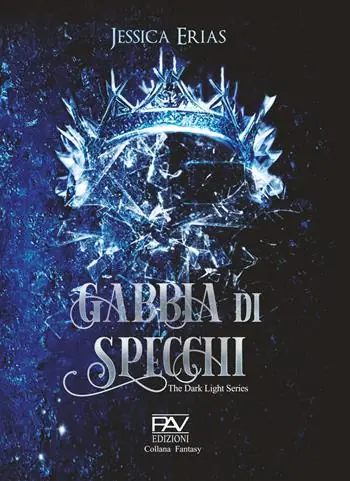 Gabbia di specchi. The dark light series Promozione