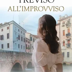 Treviso all‘improvviso Esclusivo