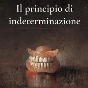 Il principio di indeterminazione Saldi
