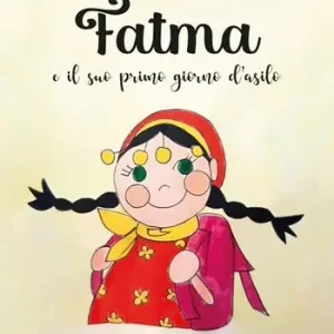 Prezzo Scontato Fatma e il suo primo giorno d’asilo