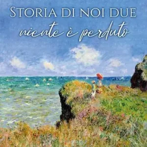 Reso Gratuito Storia di noi due. Niente è perduto