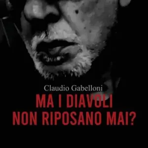Nuova Collezione Ma i diavoli non riposano mai?