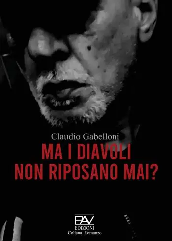 Nuova Collezione Ma i diavoli non riposano mai?