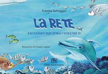 Promo Stagionale Facciamo squadra. Vol. 2 La rete