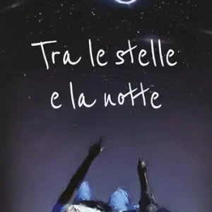 Tra le stelle e la notte Economico