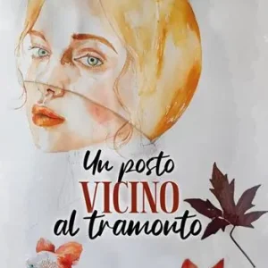 Nuova Collezione Un posto vicino al tramonto
