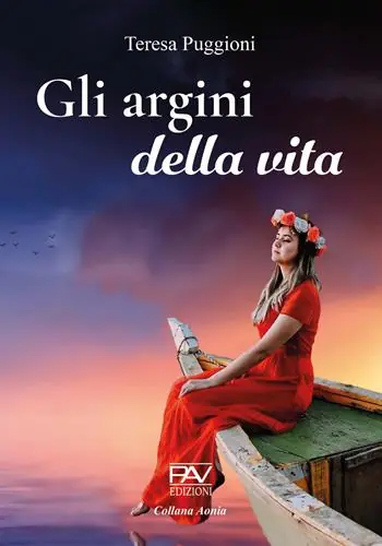 Gli argini della vita Consegna Rapida