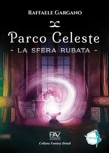 Popolare Parco Celeste. La sfera rubata