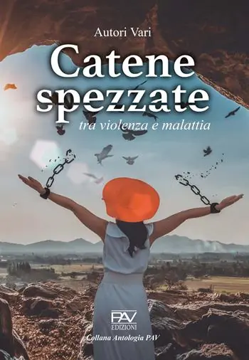 Catene spezzate. Tra violenza e malattia Bestseller