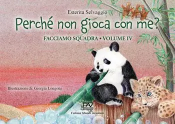 Facciamo squadra. Vol. 4 Perché non gioca con me? Must-Have
