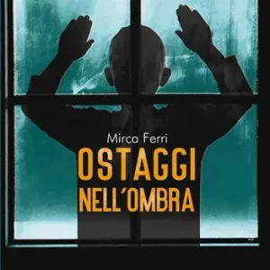 Ostaggi nell‘ombra Saldi