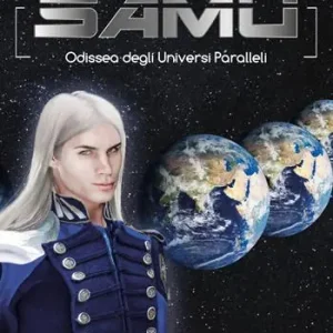 Prezzo Conveniente Samu. Odissea degli universi paralleli