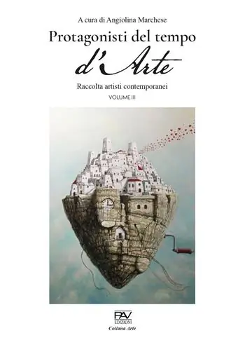 Novità Protagonisti del tempo d‘arte. Catalogo contemporaneo. Vol. 3