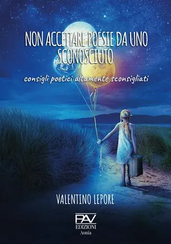 Non accettare poesie da uno sconosciuto. Consigli poetici altamente sconsigliati Offerta Lampo