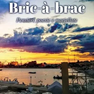 Professionale Bric-à-brac. Pensieri, poesie e mariellate