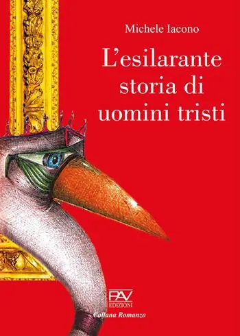 L‘esilarante storia di uomini tristi Compra Adesso