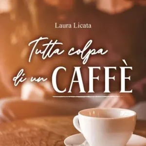 Promo Stagionale Tutta colpa di un caffè